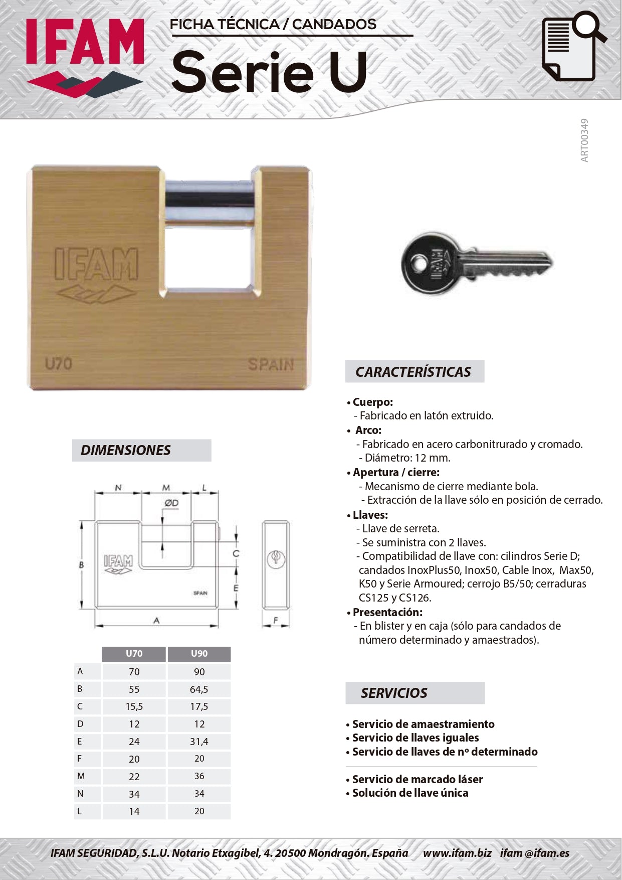 000770 Candado anticizalla U70 Serie U