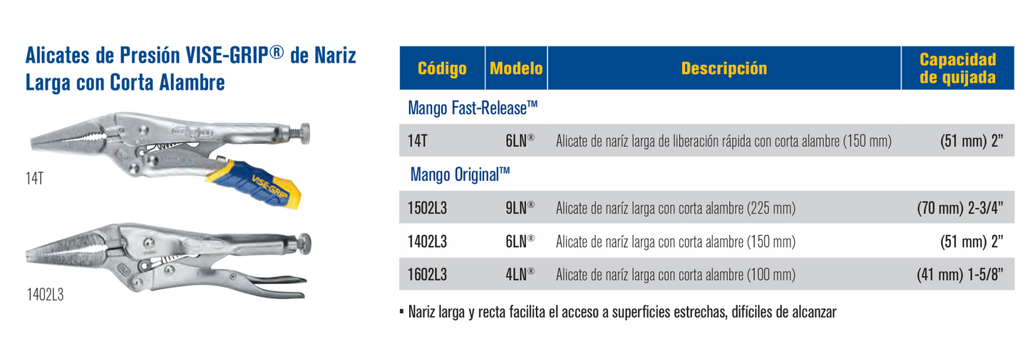 1602L3 Alicate de presión hombresolo de punta larga 4LN Vise-Grip Irwin