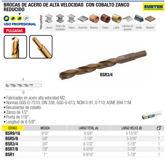 BSR1 Broca HSS M2 cobaltada punta 118°, zanco reducido a 1/2" de 1"
