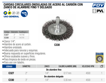 C330 Carda - grata circular 3" 0.30 mm vástago 1/4"