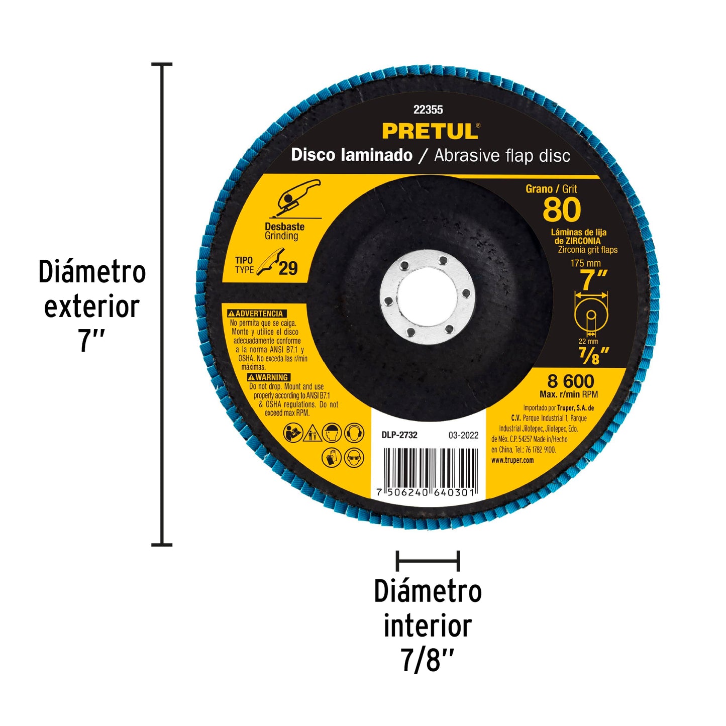 DLP-2732 Disco laminado flap, Tipo 29, 7", grano 80, centro 7/8", Pretul