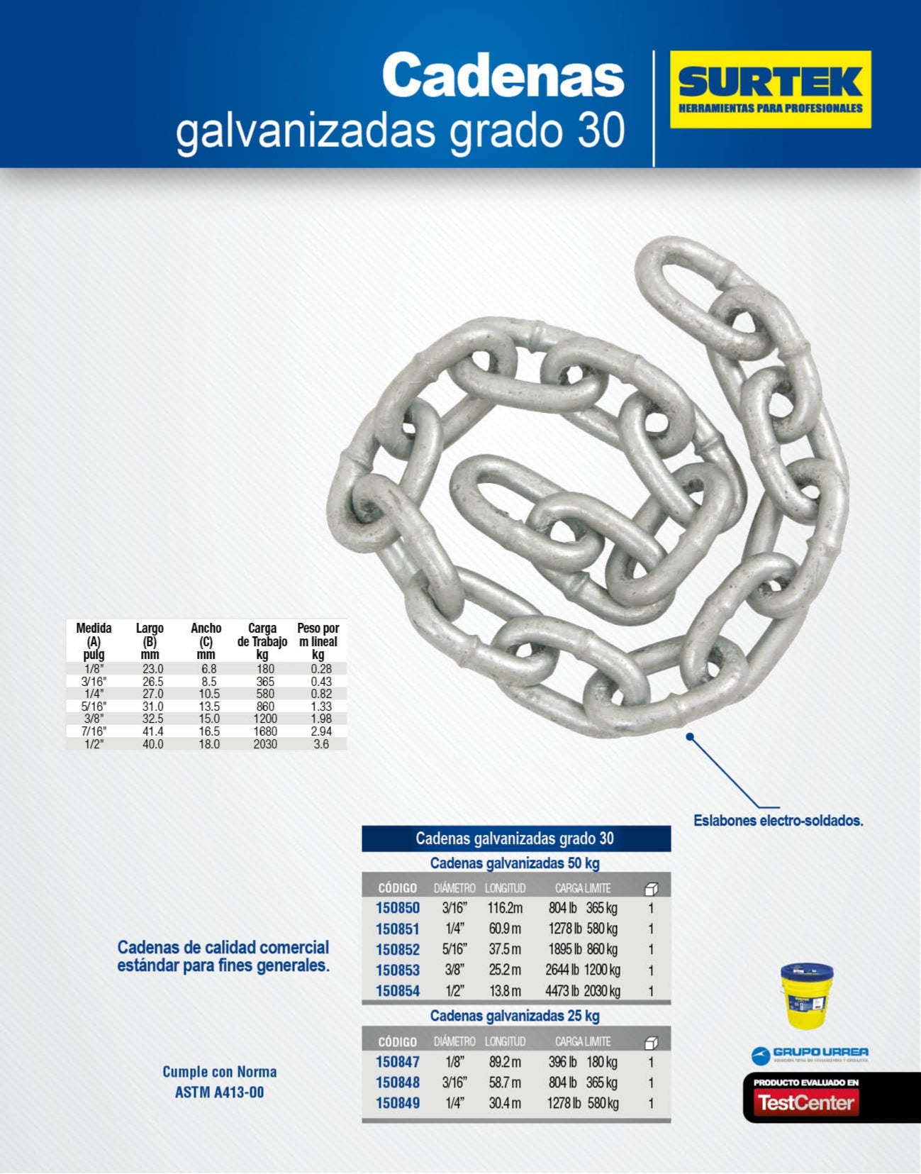 150854 Cadena 1/2" grado 30 galvanizada 50 kg