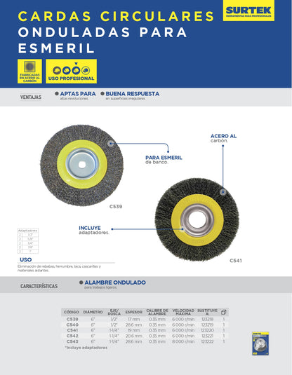 C541 Carda - grata circular ondulada para esmeril 6" X 3/4" de acero al carbono con adaptadores